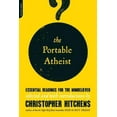 thumbnail image 1 of Portable Atheist, Christopher Hitchens Paperback, 1 of 2