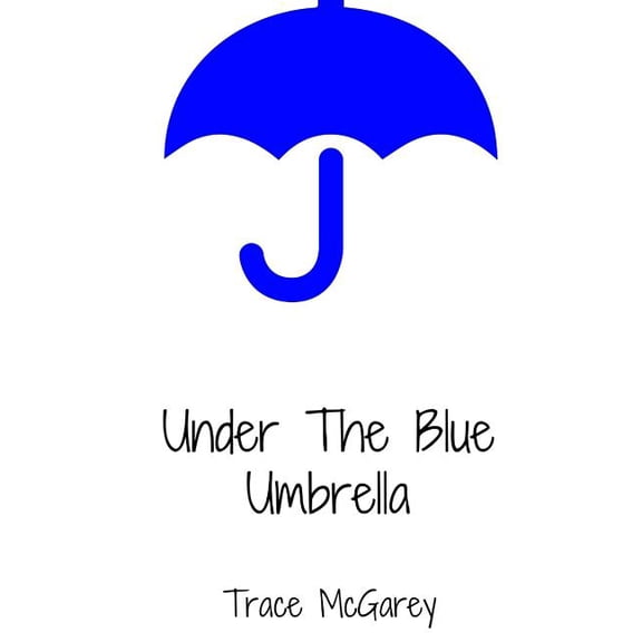 Under The Blue Umbrella (Paperback)