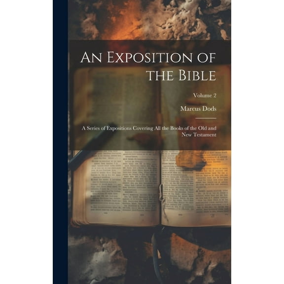An Exposition of the Bible (Hardcover)