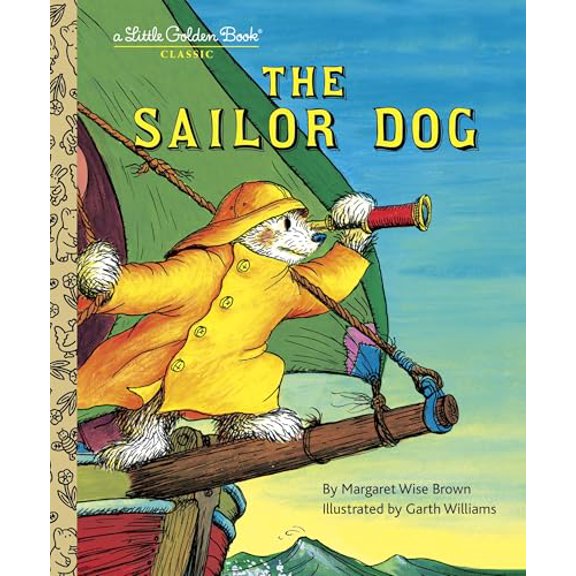 Pre-Owned The Sailor Dog (Hardcover) 0307001431 9780307001436
