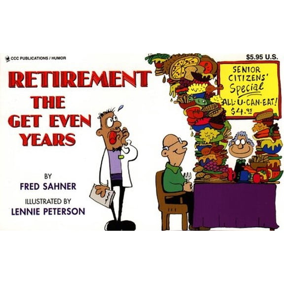 Pre-Owned Retirement: The Get Even Years Paperback
