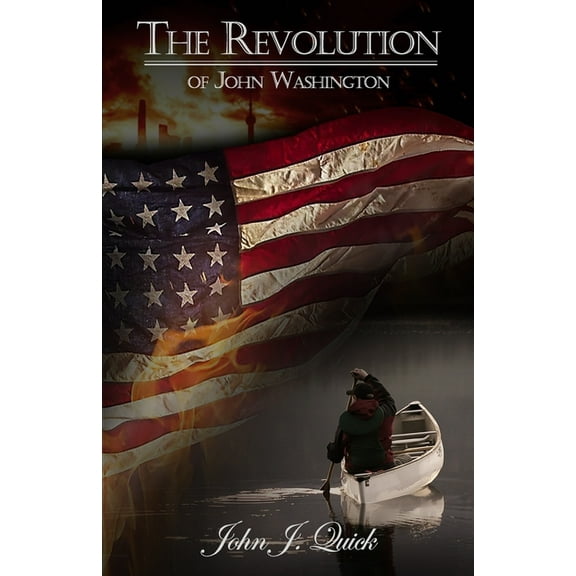 The Revolution of John Washington (Paperback)