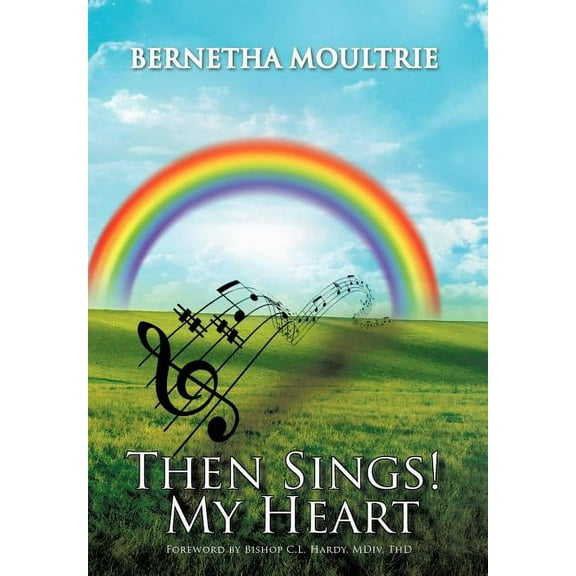 Then Sings! My Heart (Hardcover)