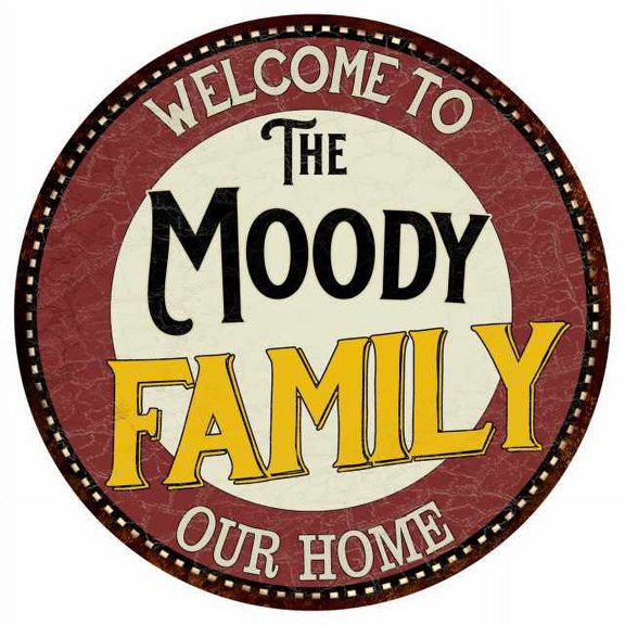 The Moody Family 14" Round Metal Sign Kitchen Game Room Decor 100140038480