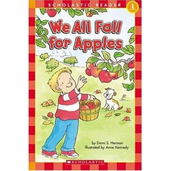 Pre-Owned We All Fall For Apples (Scholastic Reader Level 1) (Paperback) 0439833124 9780439833127