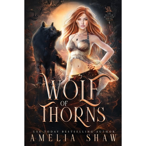 The Shifter Rejected Wolf of Thorns: slow burn paranormal romance, Book 4, (Paperback)