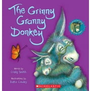 CRAIG SMITH; KATZ COWLEY The Grinny Granny Donkey (a Wonky Donkey Book) (Paperback)