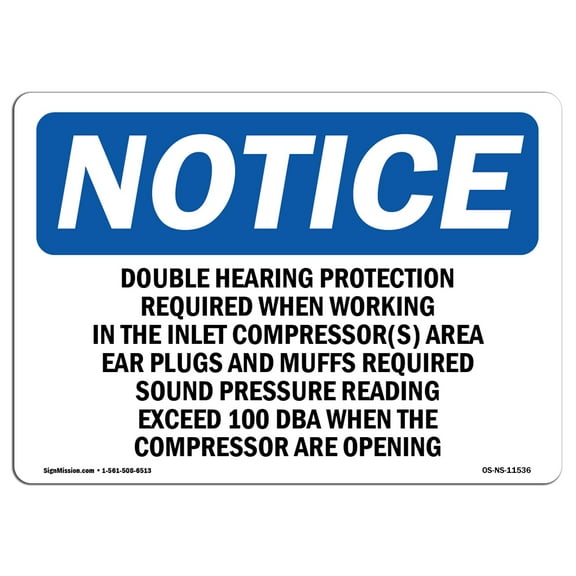 OSHA Notice Sign - Double Hearing Protection Required When | Plastic Sign | Protect Your Business, Work Site, Warehouse & Shop Area |  Made in the USA