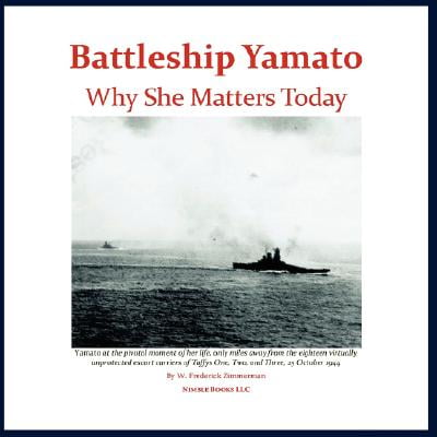 Battleship Yamato : Why She Matters Today (Best Battleship In The World Today)