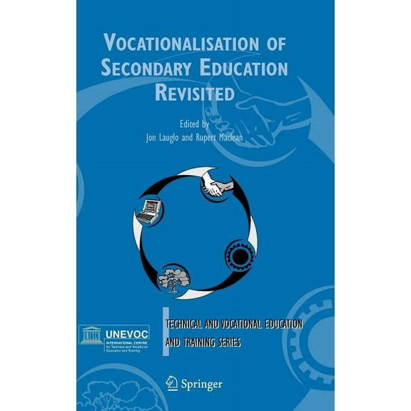 Technical and Vocational Education and Training: Issues, Con: Vocationalisation of Secondary Education Revisited (Hardcover)