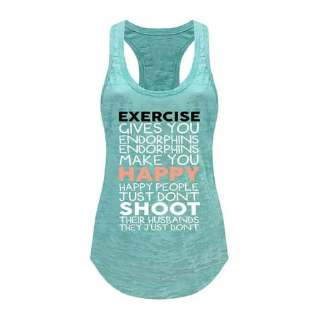 Tough Cookie's Women's Exercise Give You Endorphins Burnout Tank