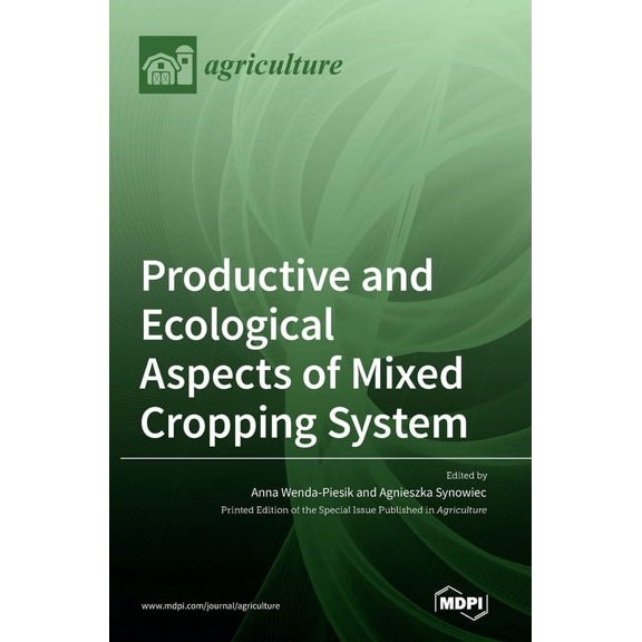 Productive and Ecological Aspects of Mixed Cropping System, (Hardcover)