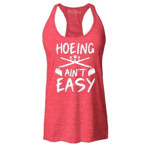 Shop4Ever Women's Hoeing Ain't Easy Racerback Tank Top Small Red