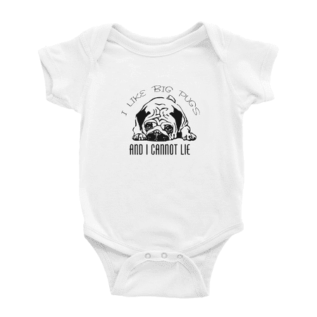 

I Like Big Pugs and I Cannot Lie Funny Baby Clothing Bodysuits Boy Girl Unisex