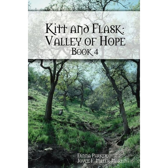 Kitt and Flask: Valley of Hope, (Paperback)