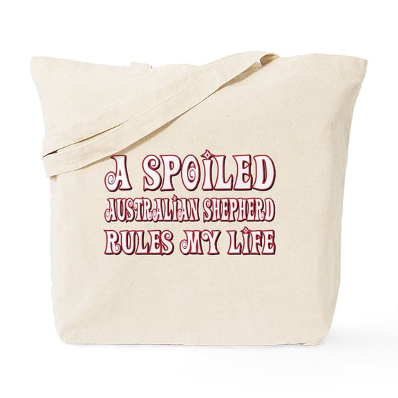 CafePress - Spoiled Aussie Tote Bag - Unisex Canvas Tote Bag, Beige, 1-Piece