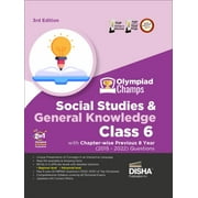 Olympiad Champs Social Studies & General Knowledge Class 6 with Chapter-wise Previous 8 Year (2015 - 2022) Questions 3rd Edition | Complete Prep Guide with Theory, PYQs, Past & Practice Exercise |