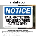 thumbnail image 3 of (2 Pack) Fall Protection Required When Gate Is Open OSHA Notice Sign, 3 of 7