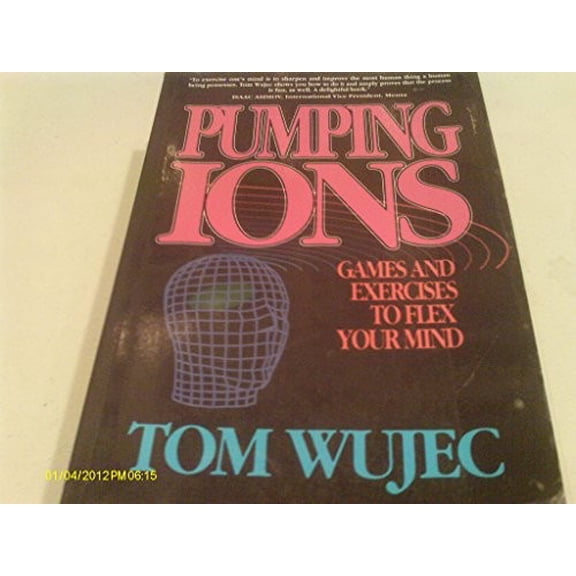 Pre-Owned Pumping Ions (Paperback) 0385247494 9780385247498