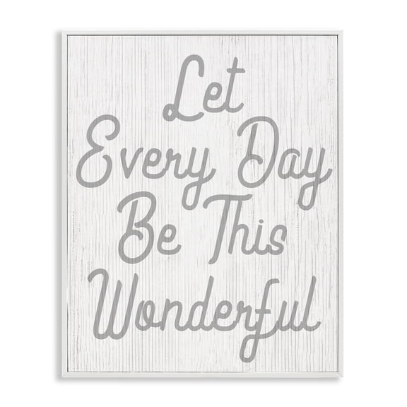 Stupell Industries Rustic Lodge Let Every Day Be Wonderful Phrase White Framed Giclee Art, 11 x 14, by Lil' Rue