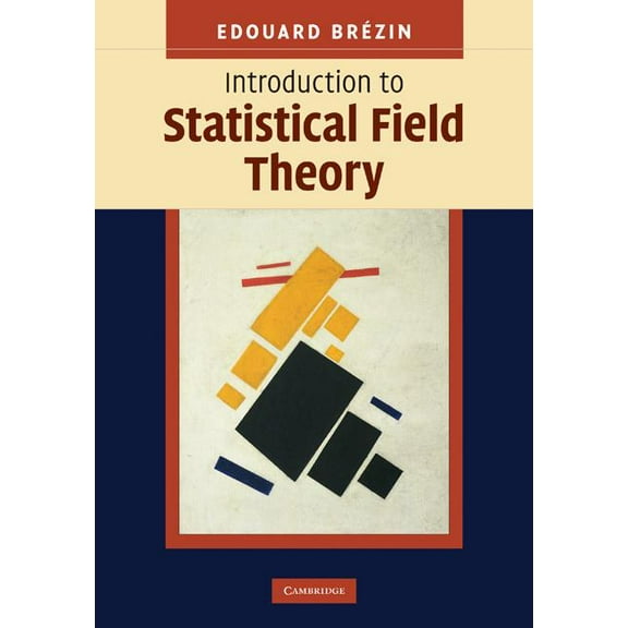 Introduction to Statistical Field Theory, (Hardcover)