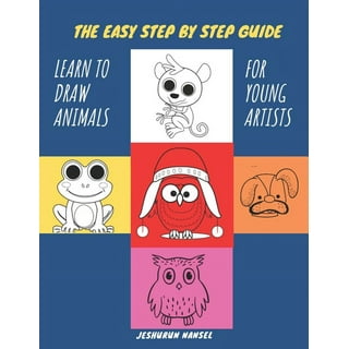 How to Draw for Kids - A Fun and Easy Drawing Book: Large Drawing Book of Animals: Monkey, Cat, Dog, Chickens, Dinosaur/Dragon, Owls, Birds, Rabbit, Mouse, Turkey, Animal Faces and Cartoons - Fun and Easy Way for Kids to Learn Drawing for Beginners [Book]