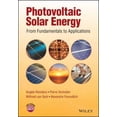 thumbnail image 1 of Pre-Owned Photovoltaic Solar Energy: From Fundamentals to Applications, Volume 1 (Hardcover) 111892746X 9781118927465, 1 of 1