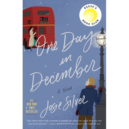 Pre-Owned One Day in December: Reese's Book Club (Paperback) 0525574689 9780525574682