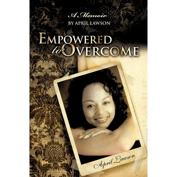Empowered to Overcome, (Paperback)