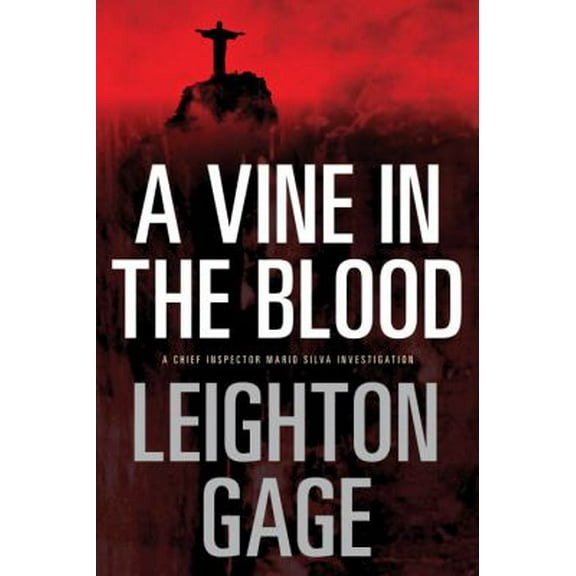 Pre-Owned A Vine in the Blood (Hardcover) 1616950048 9781616950040