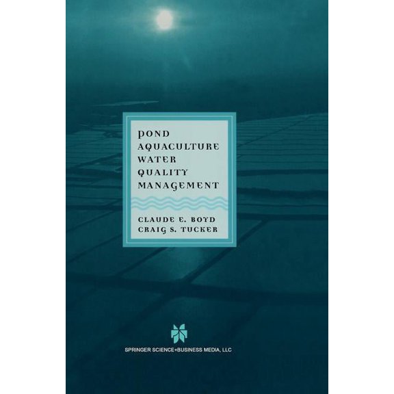 Pond Aquaculture Water Quality Management, (Paperback)