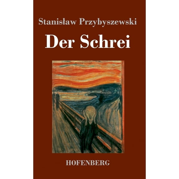 Der Schrei (Hardcover)