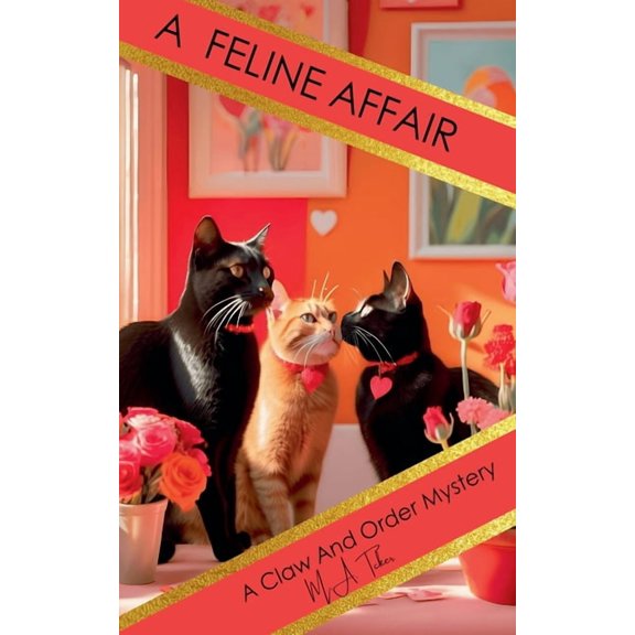 Claw and Order Mystery A Feline Affair, Book 2, (Paperback)