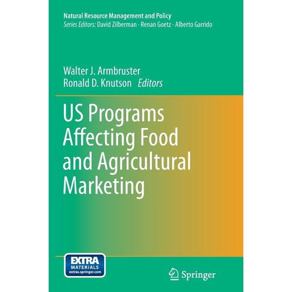Natural Resource Management and Policy Us Programs Affecting Food and Agricultural Marketing, Book 38, (Paperback)