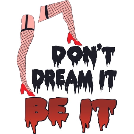 Transsexual From Transylvania Frank N Furter Rocky Horror Show Quotes Wall Decal - Don't Dream It Be It | 20" x 27" Vinyl Home Art Fishnet Stockings Decor Design Bedroom Living Room Decoration Sticker