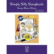 Simply Silly Songbook -- Songs about Music (Paperback)