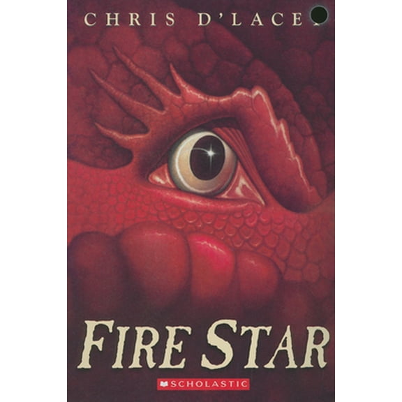 Pre-Owned Fire Star (the Last Dragon Chronicles #3): Volume 3 (Paperback) 0439901855 9780439901857