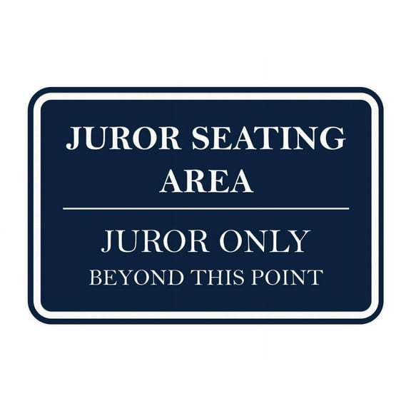 Signs ByLITA Classic Framed Juror Seating Area. Juror Only Beyond This Point Door or Wall Sign Durable ABS Plastic | Laser Engraved | Easy Installation | Courtroom Sign (Navy Blue / White) - Large