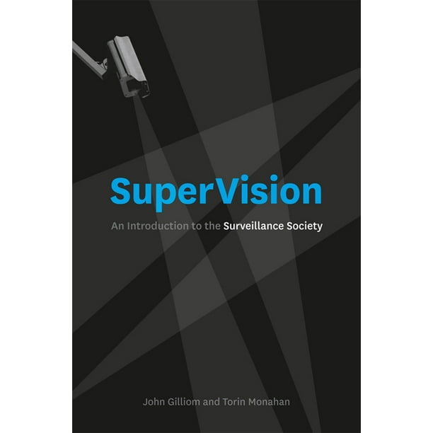 SuperVision An Introduction to the Surveillance Society (Paperback