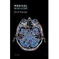 thumbnail image 1 of Pre-Owned Medical Nihilism (Hardcover) 0198747047 9780198747048, 1 of 1