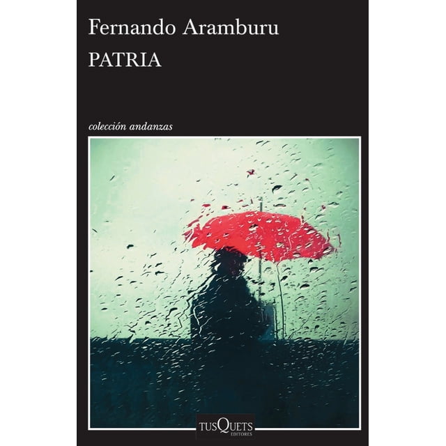 PATRIA TUSQUETS MEXICO FERNANDO ARAMBURU
