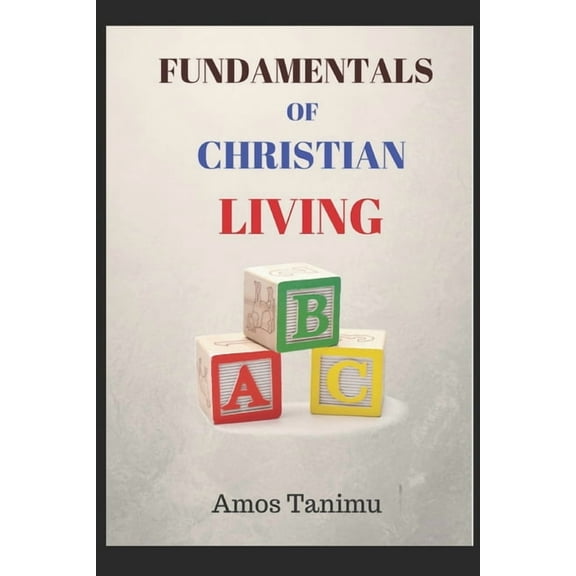 Fundamentals of Christian Living