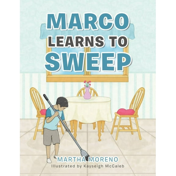 Marco Learns to Sweep, (Paperback)