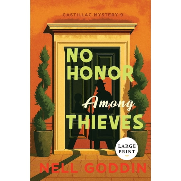 Castillac Mystery No Honor Among Thieves: Large Print, Book 9, (Paperback)