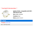 thumbnail image 2 of Ignition Switch - Compatible with 2003 - 2009 Nissan 350Z 2004 2005 2006 2007 2008, 2 of 3