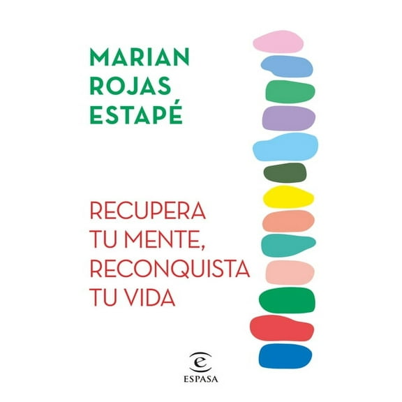 Recupera Tu Mente, Reconquista Tu Vida, (Paperback)