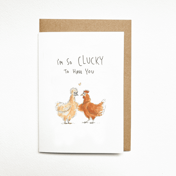 Cute "I'm So CLUCKY to Have You" Greeting Card – Adorable Chicken Design – Blank Inside, Envelope Included – Perfect for Friends, Family, or Any Special Occasion