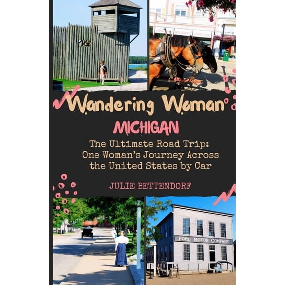 Wandering Woman: MIchigan, (Paperback)