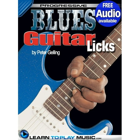 Blues Guitar Lessons - Licks - eBook