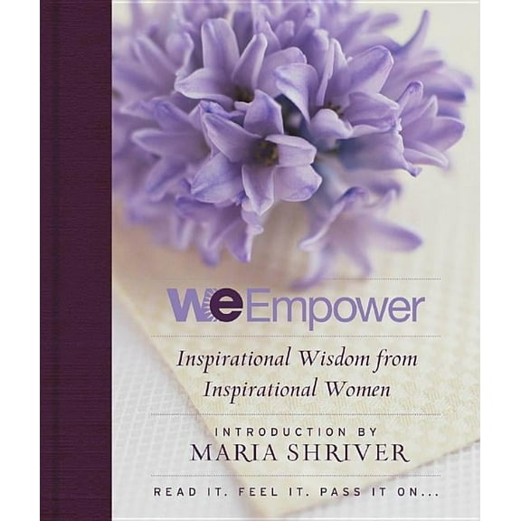 We Empower: Inspirational Wisdom for Women, (Paperback)
